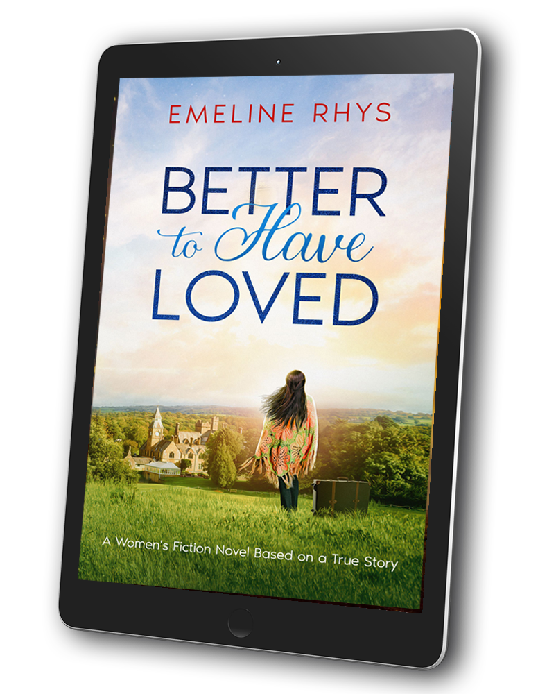 Better To Have Loved (eBook)