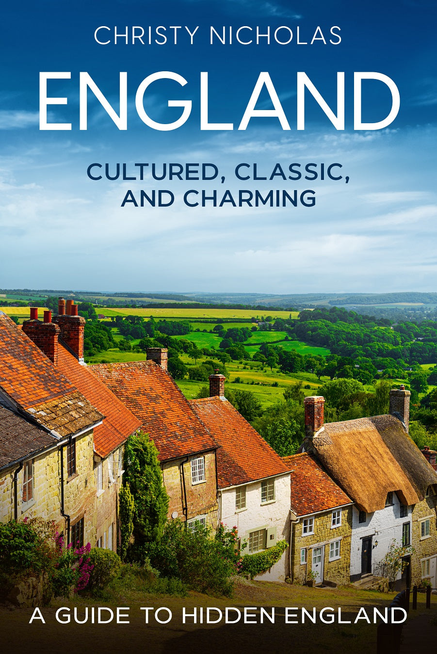 England: Cultured, Classic, and Charming (Paperback)