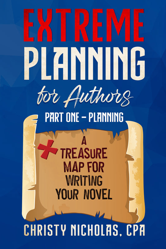 Extreme Planning for Authors: Part One: Planning (Paperback)