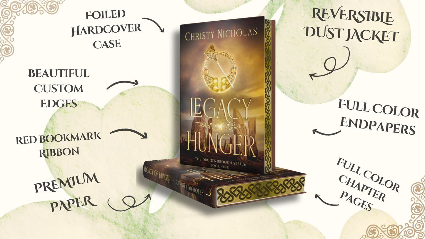 Legacy of Hunger (DELUXE HARDCOVER) The Druid's Brooch Series #1