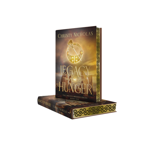 Legacy of Hunger (DELUXE HARDCOVER) The Druid's Brooch Series #1