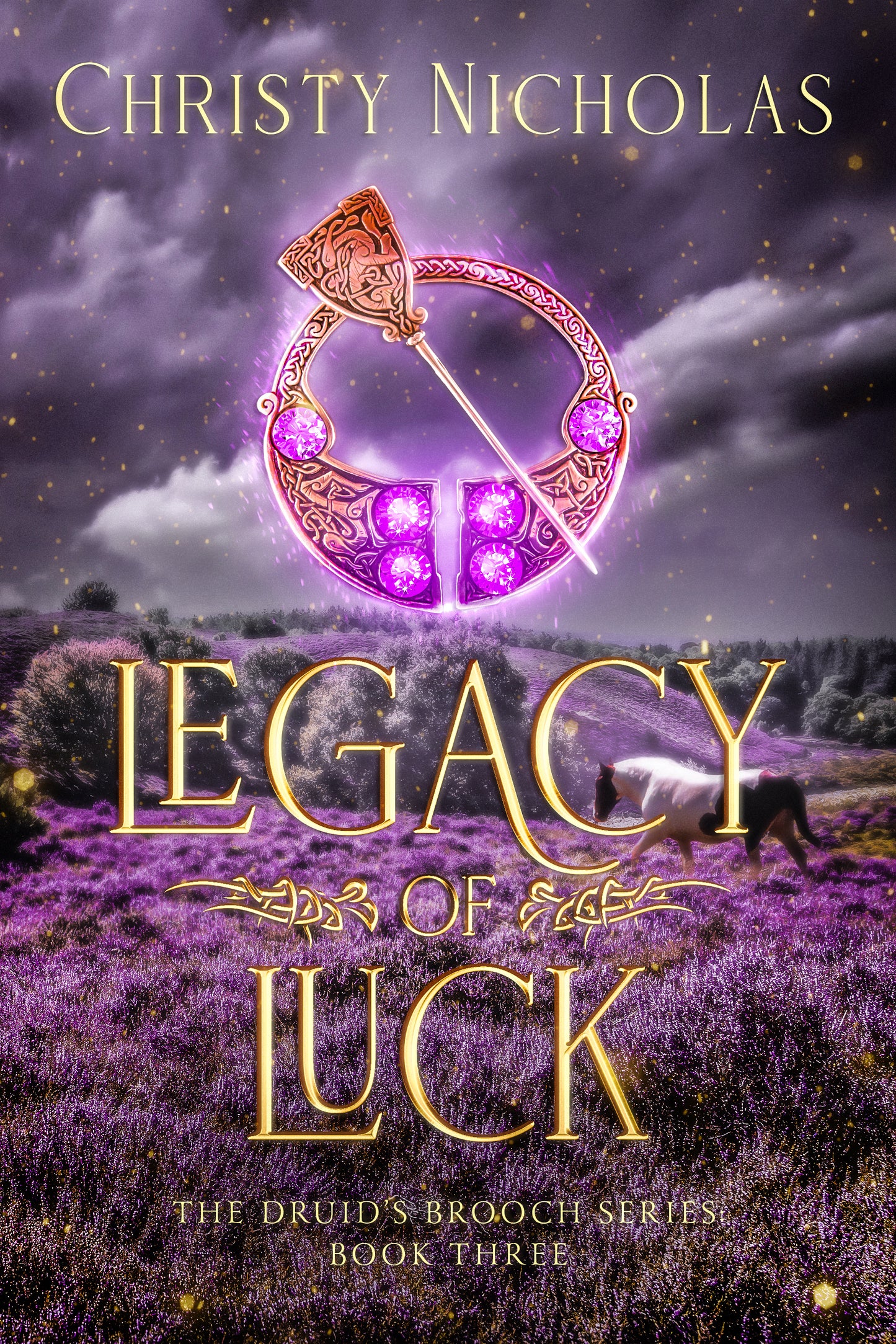 Legacy of Luck (Paperback) The Druid's Brooch Series #3