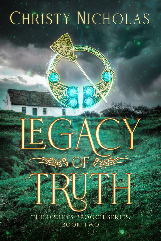 Legacy of Truth (Paperback) The Druid's Brooch Series #2