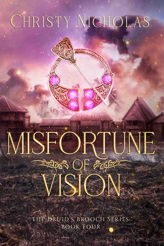 Misfortune of Vision (Paperback) The Druid's Brooch Series #4