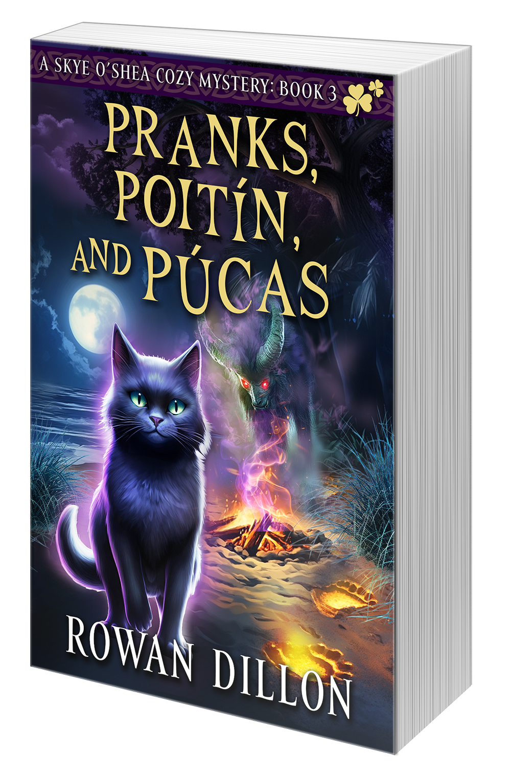 Pranks, Poitín, and Púcas (Paperback) Skye O'Shea Paranormal Cozy Mystery #3