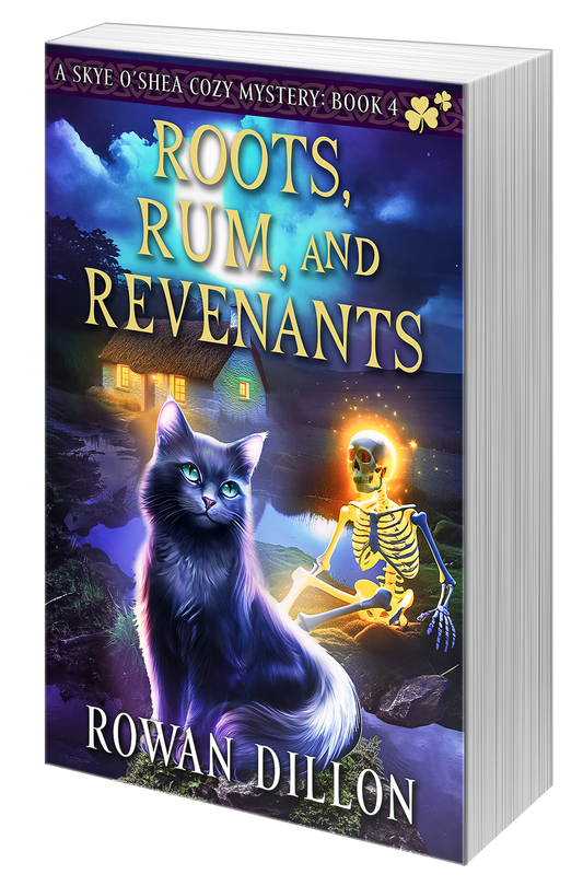Roots, Rum, and Revenants (Paperback) Skye O'Shea Paranormal Cozy Mystery #4