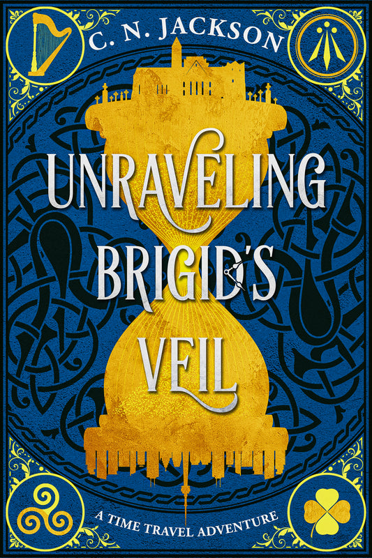 Unraveling Brigid's Veil (Paperback) Toronto Time Agents #3