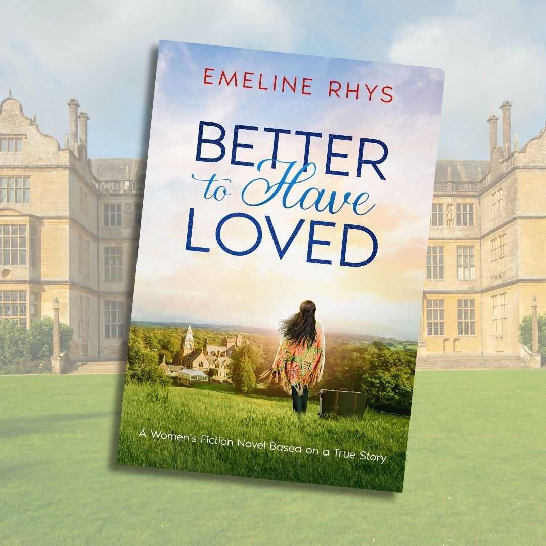 Better To Have Loved (Hardcover)