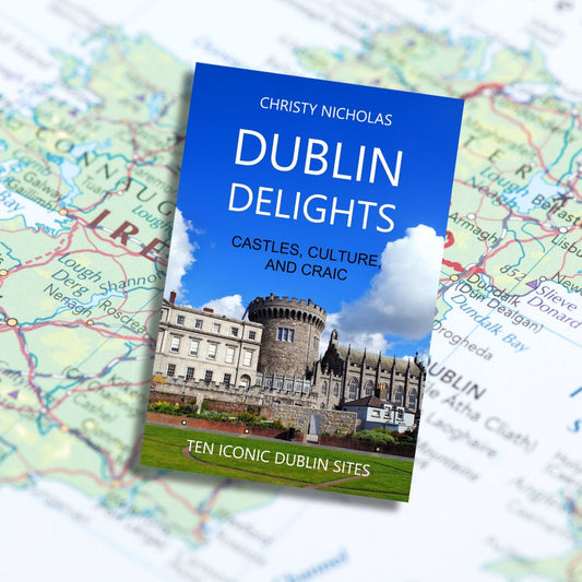 Dublin Delights: Castles, Culture, and Craic