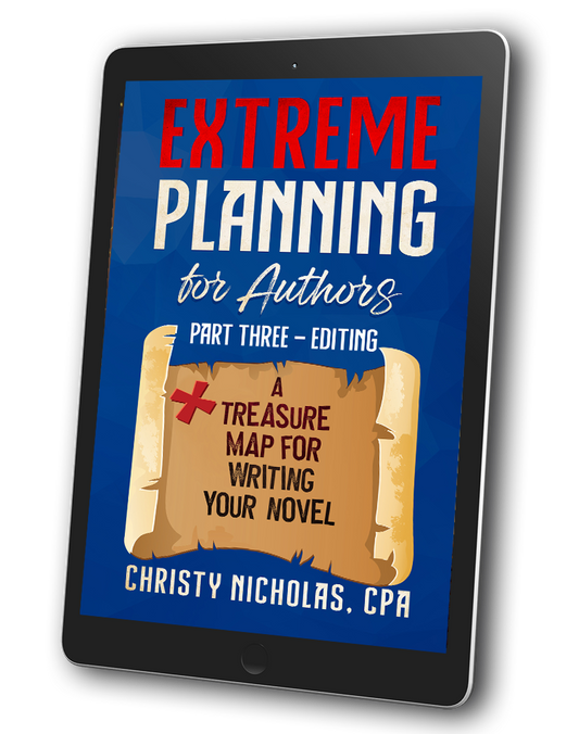 Extreme Planning for Authors: Part Three - Editing (eBook)