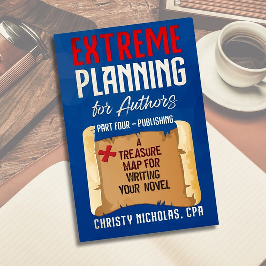 Extreme Planning for Authors: Part Four - Publishing (Paperback)