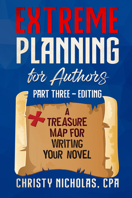 Extreme Planning for Authors: Part Three - Editing (Paperback)
