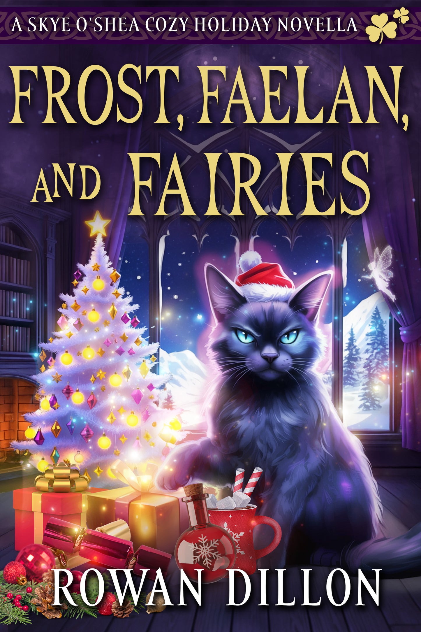 Frost, Faelan, and Fairies (ebook) Skye O'Shea Paranormal Cozy Christmas Novella #4.5