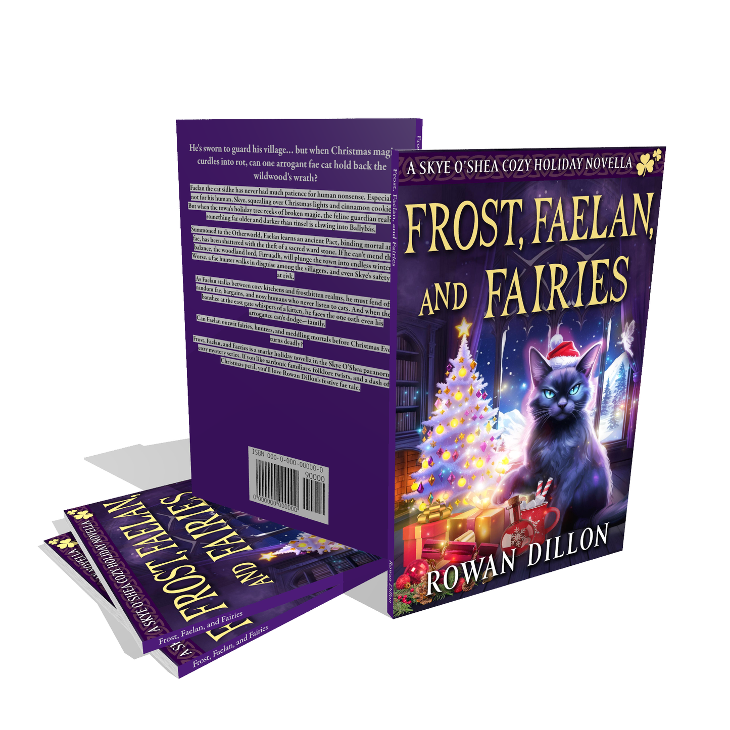 Frost, Faelan, and Fairies (Paperback) Skye O'Shea Paranormal Cozy Mystery Xmas Novella #4.5