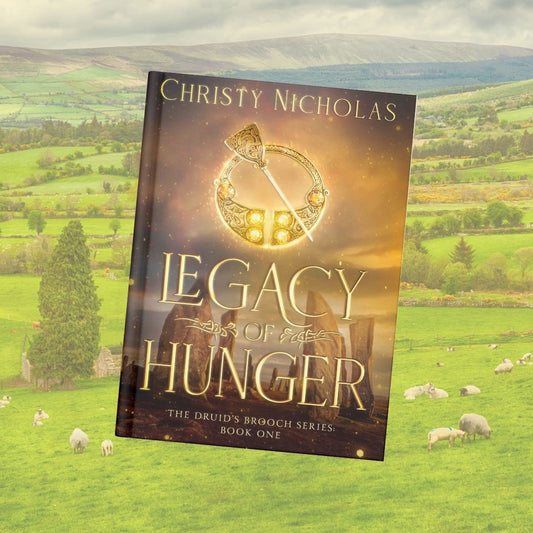 Legacy of Hunger (Hardcover) The Druid's Brooch Series #1