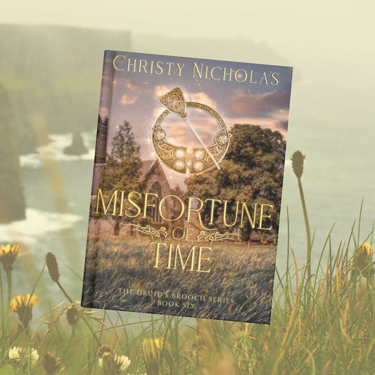 Misfortune of Time (Hardcover) The Druid's Brooch Series #6