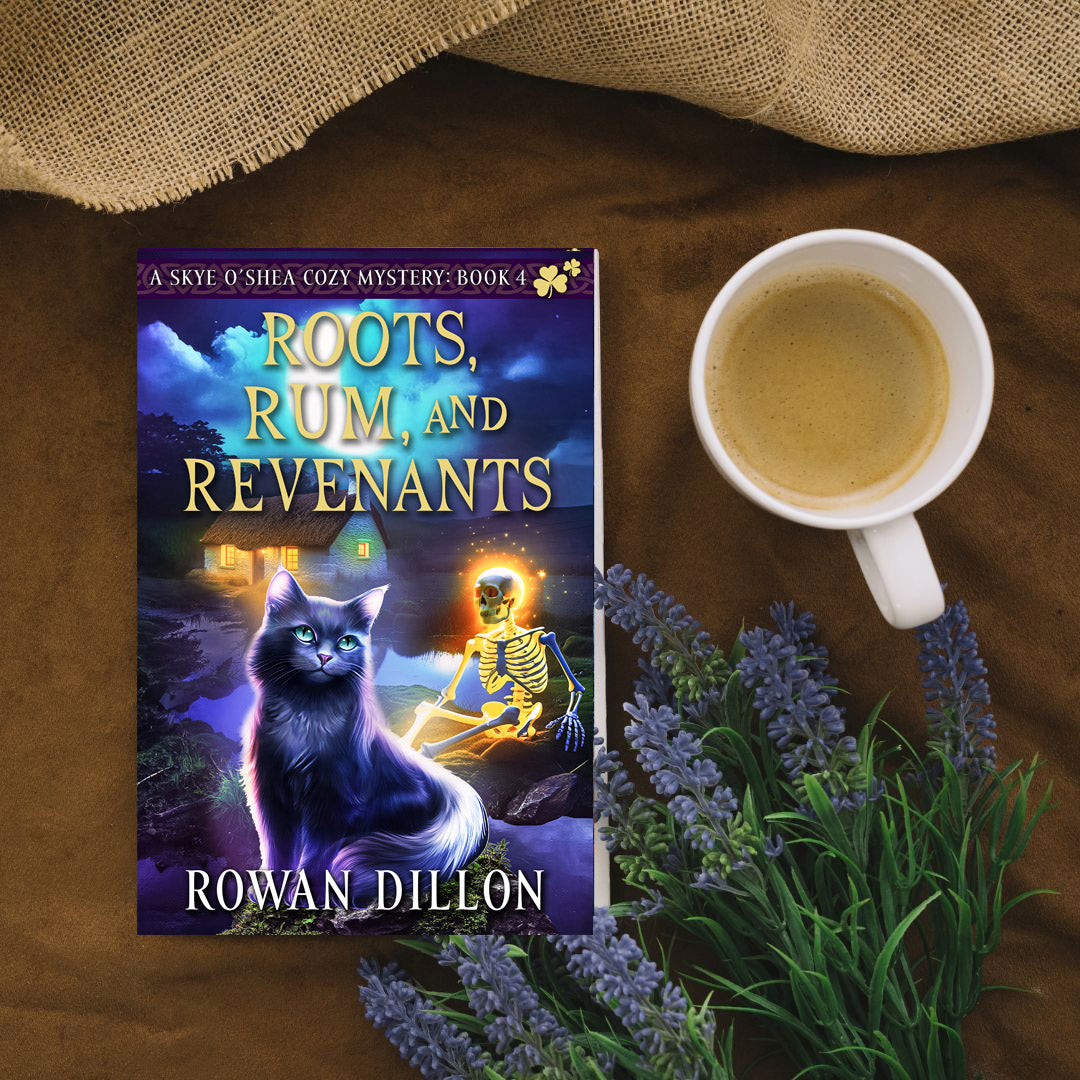 Roots, Rum, and Revenants (Hardcover) Skye O'Shea Paranormal Cozy Mystery #4